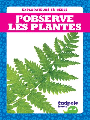 cover image of J'observe les plantes (I See Plants)